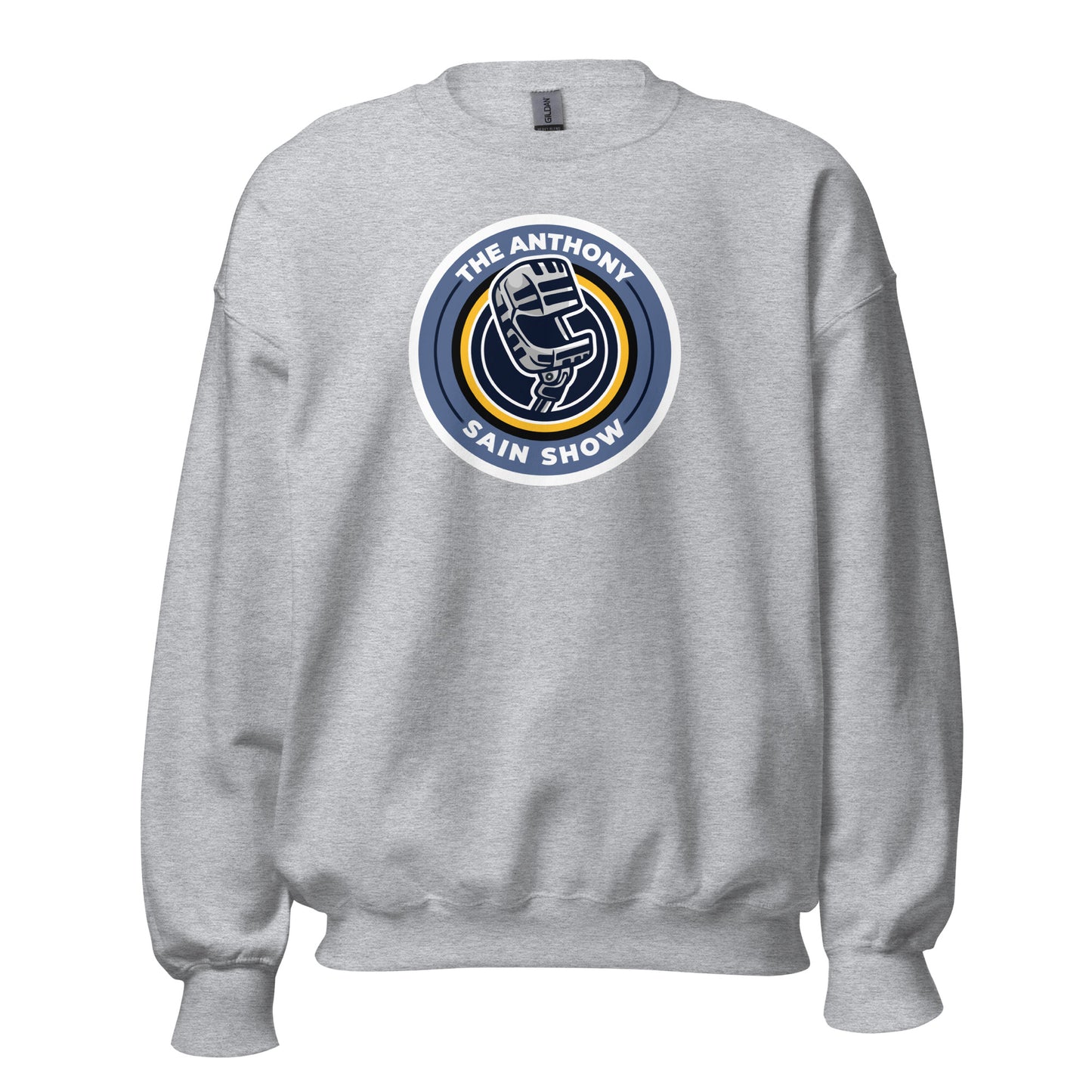 The Anthony Sain Show Sweatshirt